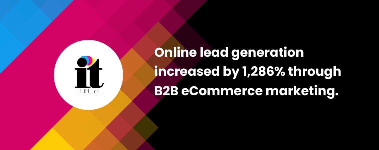 B2B eCommerce Website & Marketing Strategies 12 b2b-ecommerce-ITNH