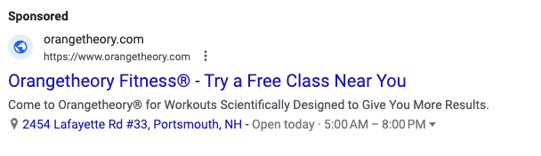 A Google Search Ad with the headline: Orangetheory Fitness - Try a Free Class Near You.