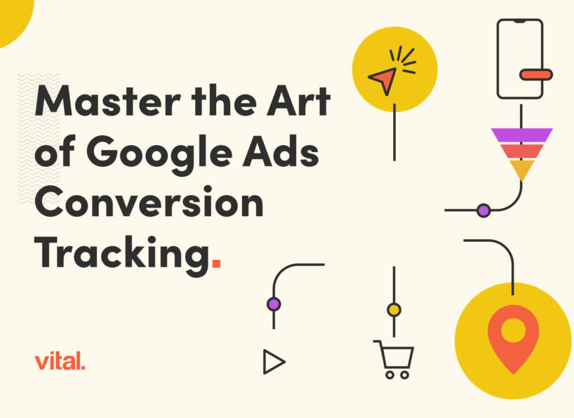 Blog Mastering Google Ads Conversion Tracking