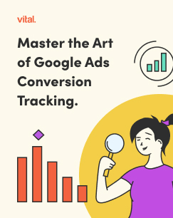 Master the Art of Google Ads Conversion Tracking